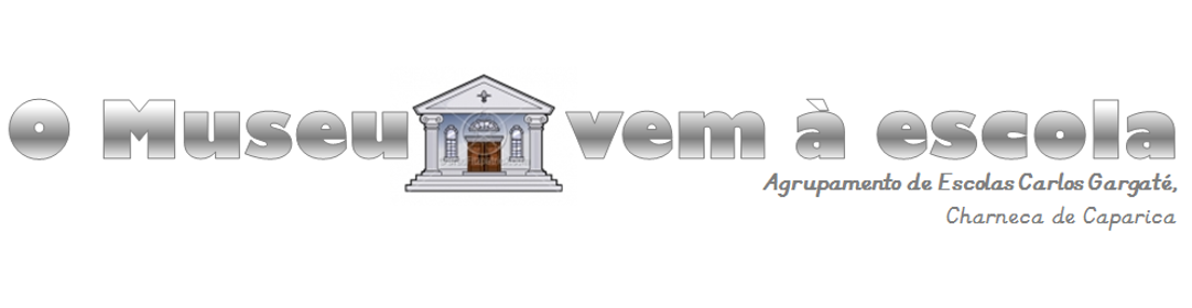 O Museu vem à Escola